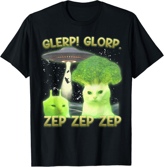 Funny Alien Cat Meme Glerp Glorp Zep Zep Silly Cats Brocoli T-Shirt