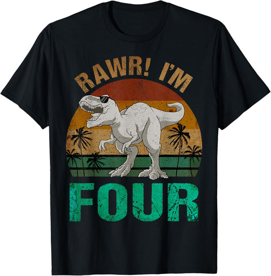 Rawr I'm Four 4th Birthday T-rex Dinosaur Saurus 4 Years Old T-Shirt
