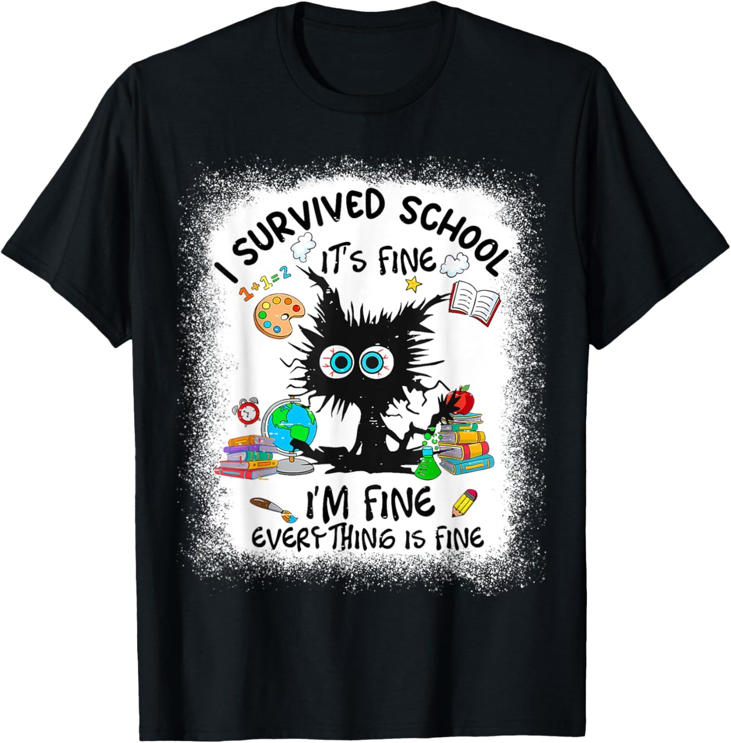 I Survived School It’s Fine Funny Cat Last Day Of School Kid T-Shirt