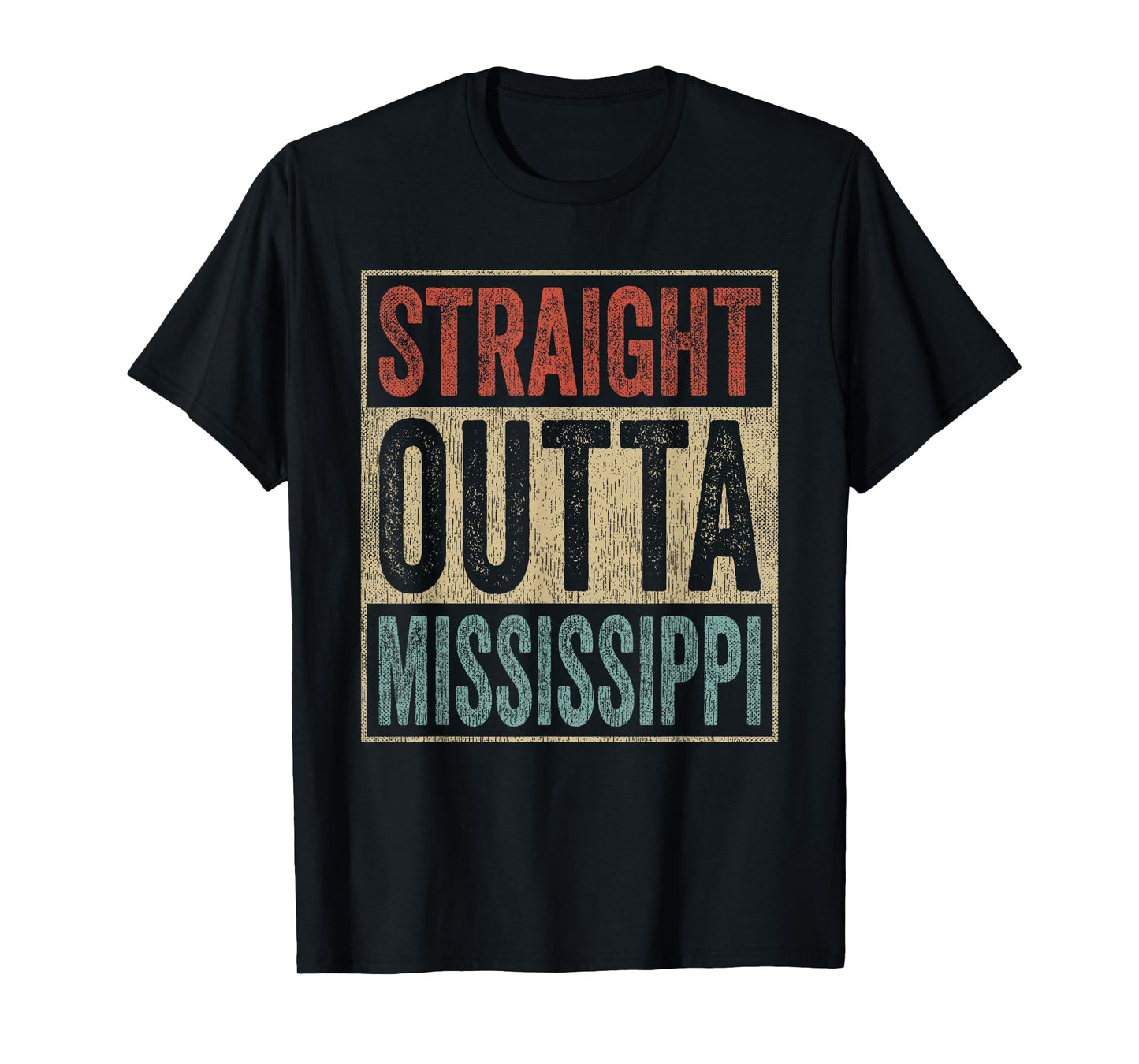 Retro Mississippi Souvenir Straight Outta Mississippi T-Shirt