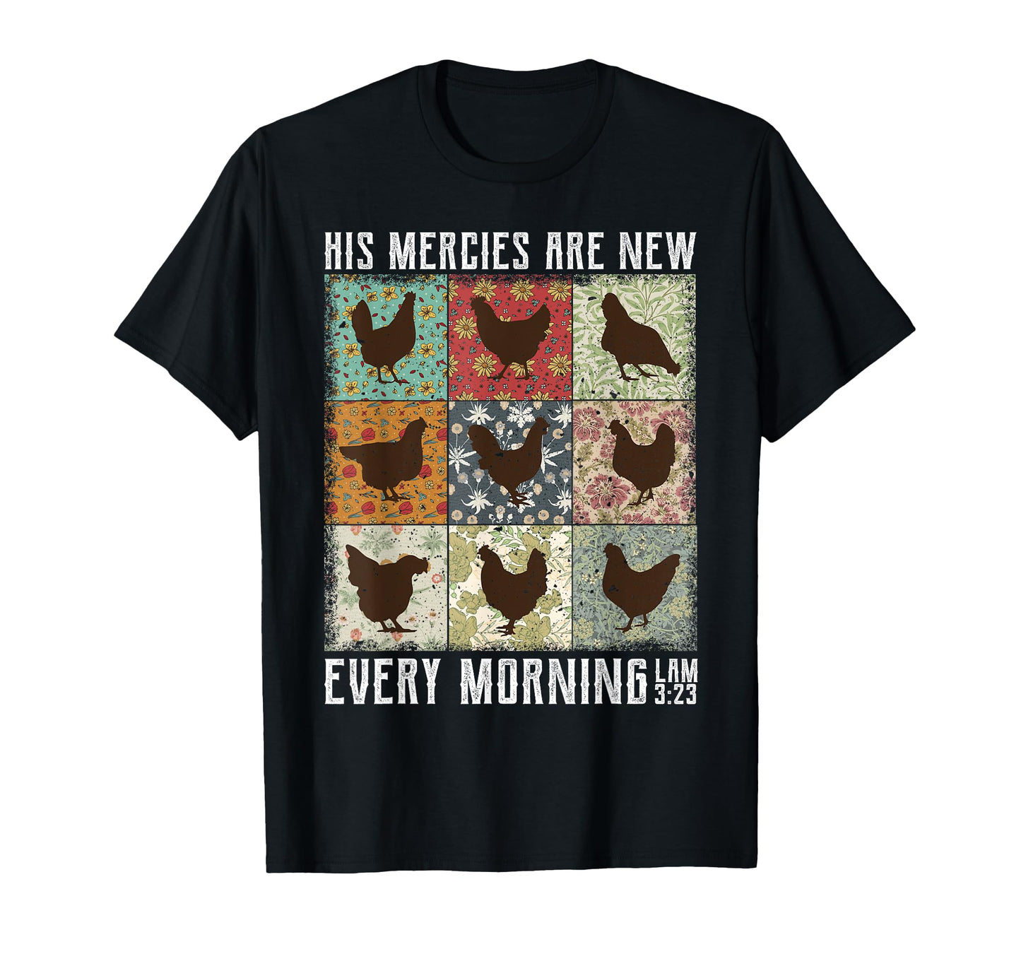 His Mercies Are New Every Morning Chicken Lam T-Shirt