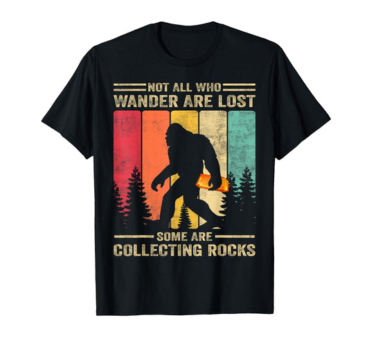 Rock Collector Bigfoot For Rockhound Geologist Geod Hunter T-Shirt