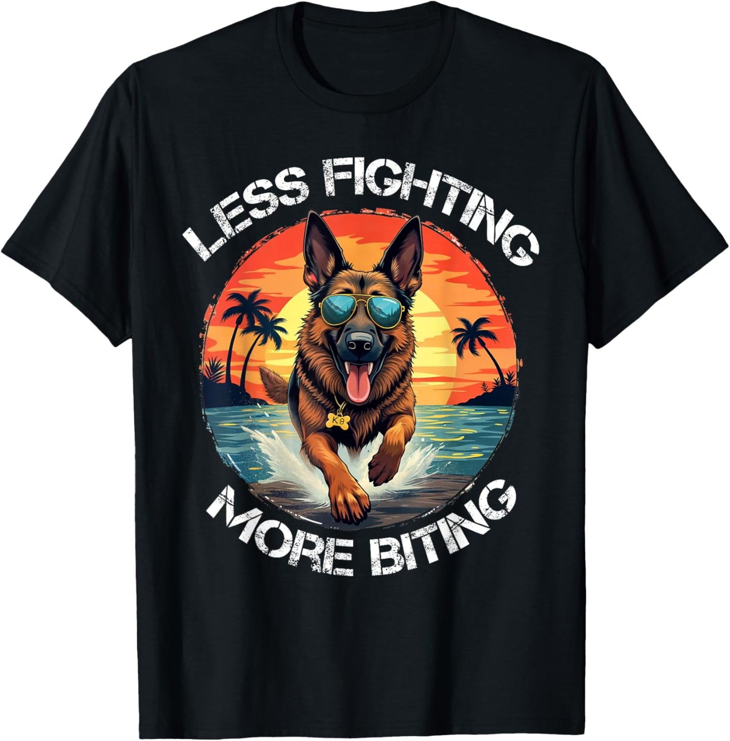 Funny Less Fighting More Biting K9 Dog Police Handler T-Shirt