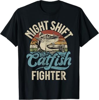 Night Shift Catfish Fighter Catfish T-Shirt