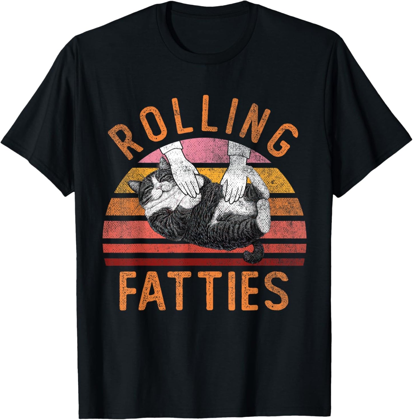 Rolling Fatties | Funny Cat | Kitten Owner | Cat Lover T-Shirt