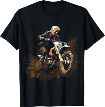 Brraaap Funny Dirt Bike Motocross for Riders Trump T-Shirt