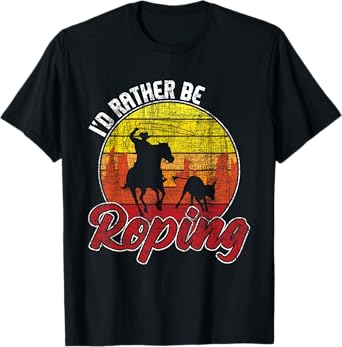 Funny Roping Shirts I'd Rather Be Roping Unisex-Adults Kids Equestrian Western Culture Lovers T-Shirt Novelty T-Shirt Black Small Crew Neck Short Sleeve
