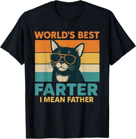 World's Best Farter I Mean Father Fathers Day Funny Dad Cat T-Shirt