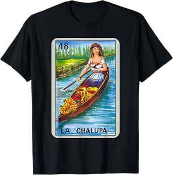 La Chalupa Card Mexican Lottery Card T-Shirt