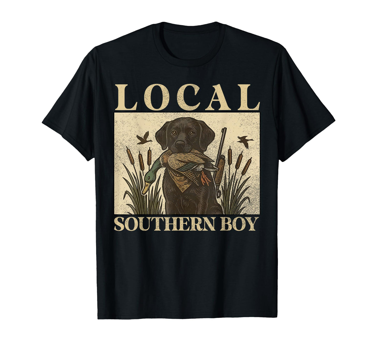 Local Southern Boy Duck Hunting Black Lab Outdoor Vintage T-Shirt