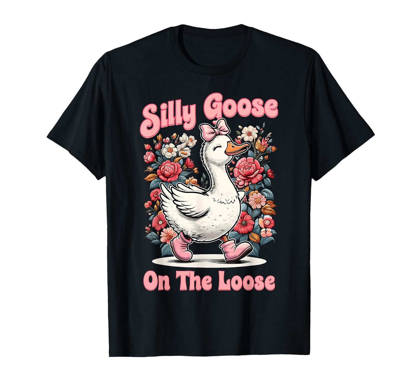Silly Goose Mommy Funny Floral Silly Goose Mama Mother's Day T-Shirt