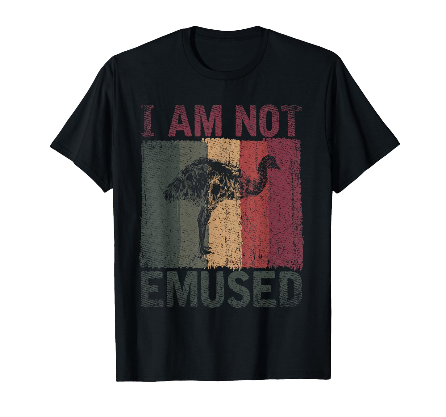 Retro Australian Flightless Bird I Am Not Emused Funny Emu T-Shirt