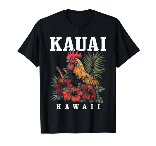 We Love Kauai Hawaii Kauai Hawaii Chicken Hawaiian Tropical Flowers Vintage T-Shirt