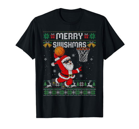 Merry Swishmas Ugly Christmas Sweater Funny Basketball Santa T-Shirt