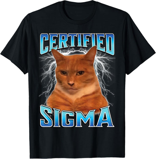 Certified Sigma Funny Staring Cat Meme Sarcastic Silly Cat T-Shirt