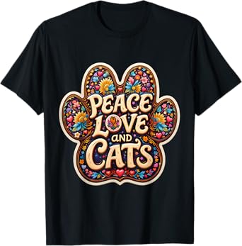 Peace Love And Cats Lover Owner Paw Vintage Hippy Floral Sun T-Shirt
