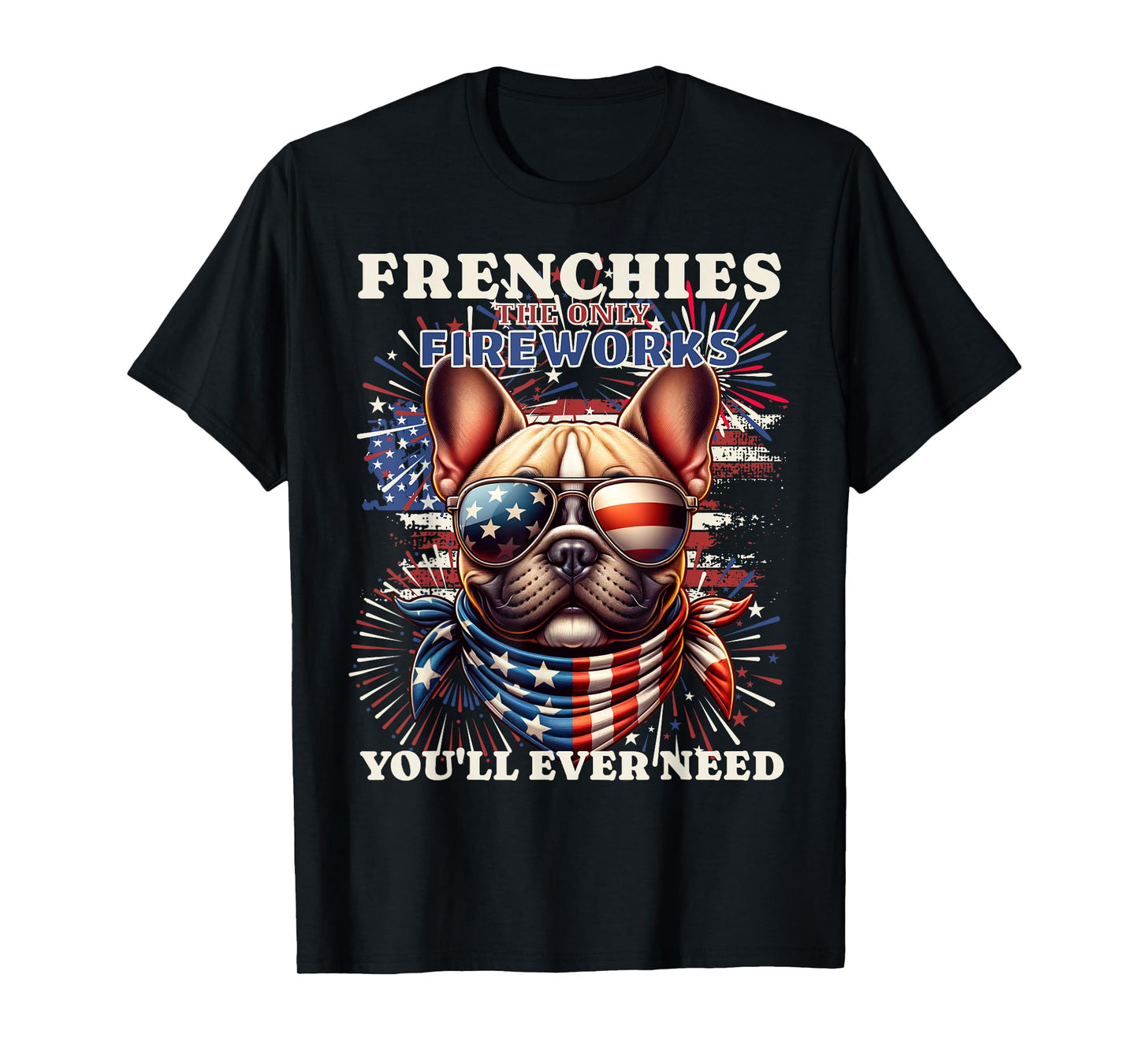 Frenchie Bulldog Patriotic 4th of July Fireworks USA Flag T-Shirt
