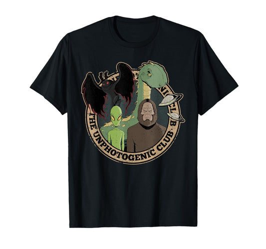 Unphotogenic Club Cryptid Alien Bigfoot Mothman Loch Ness T-Shirt