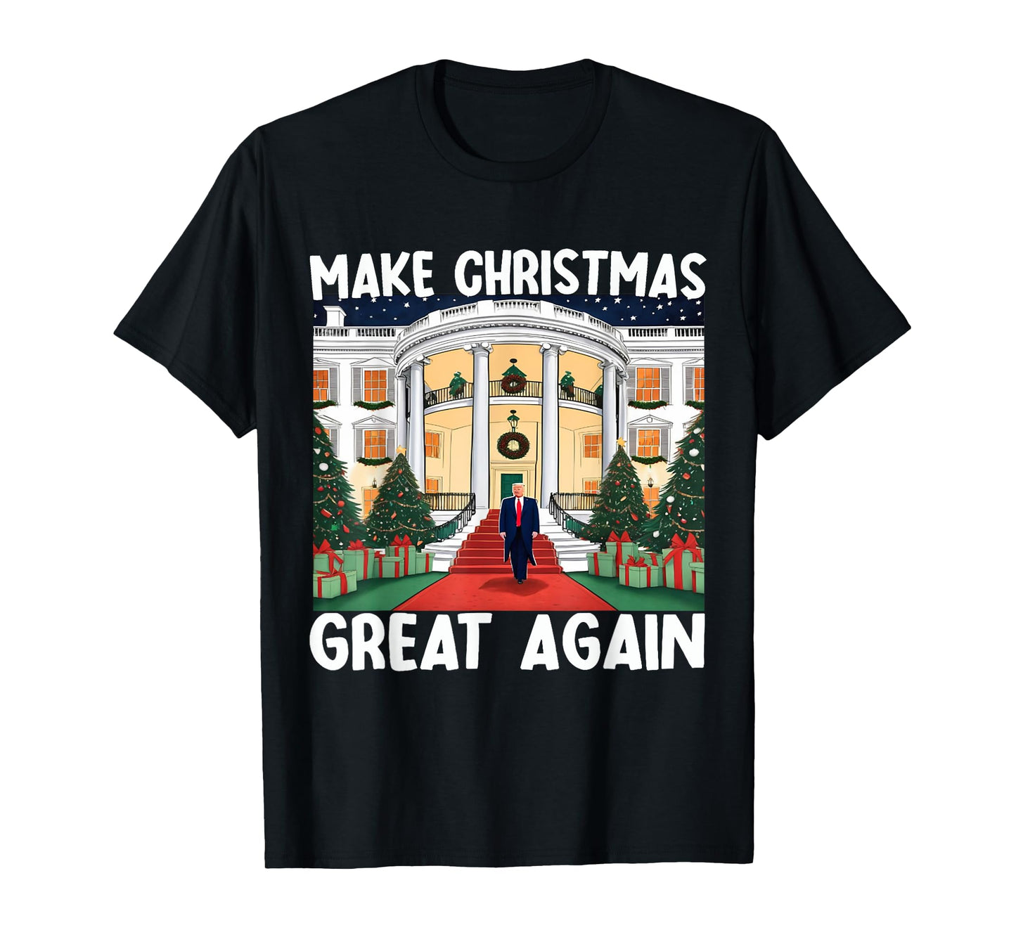 Trump Make Christmas Great Again Funny Xmas Pajama Men Women T-Shirt