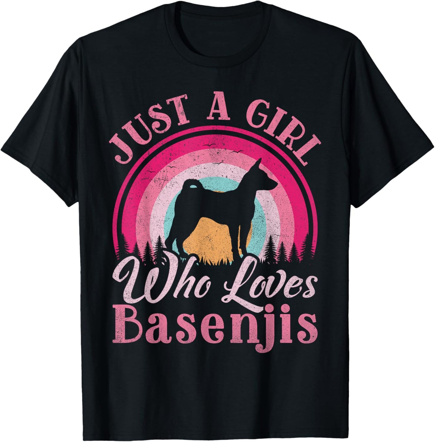 Just A Girl Who Loves Basenji Women Girls Dog T-Shirt