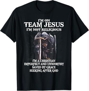 I'm on Team Jesus I'm Not Religious T-Shirt