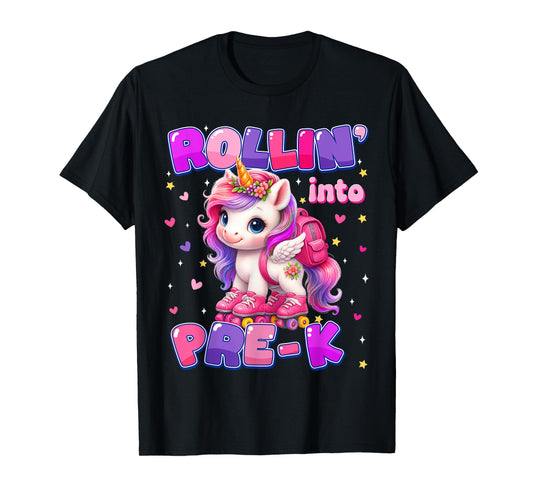 Rolling Into pre-k Unicorn First Day Of School Girls T-Shirt