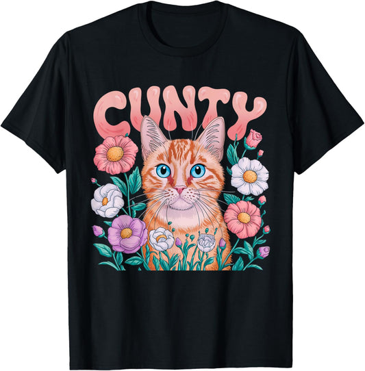 Cunty Floral Cat Design For Sassy Cat Lovers Apparel T-Shirt