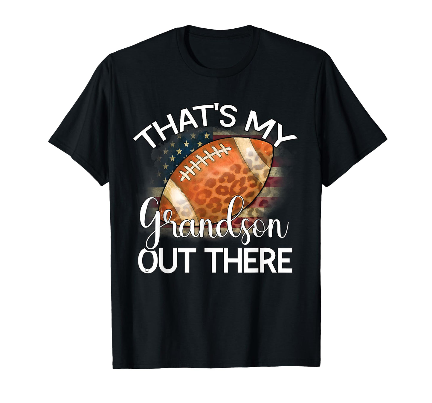 That's My Grandson Out There Football Grandma Grandpa T-Shirt