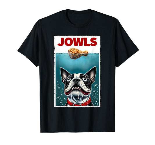 Funny Boston Terrier & Fried Chicken Parody Jowls Dog Lover T-Shirt for Men Women Girls Kids