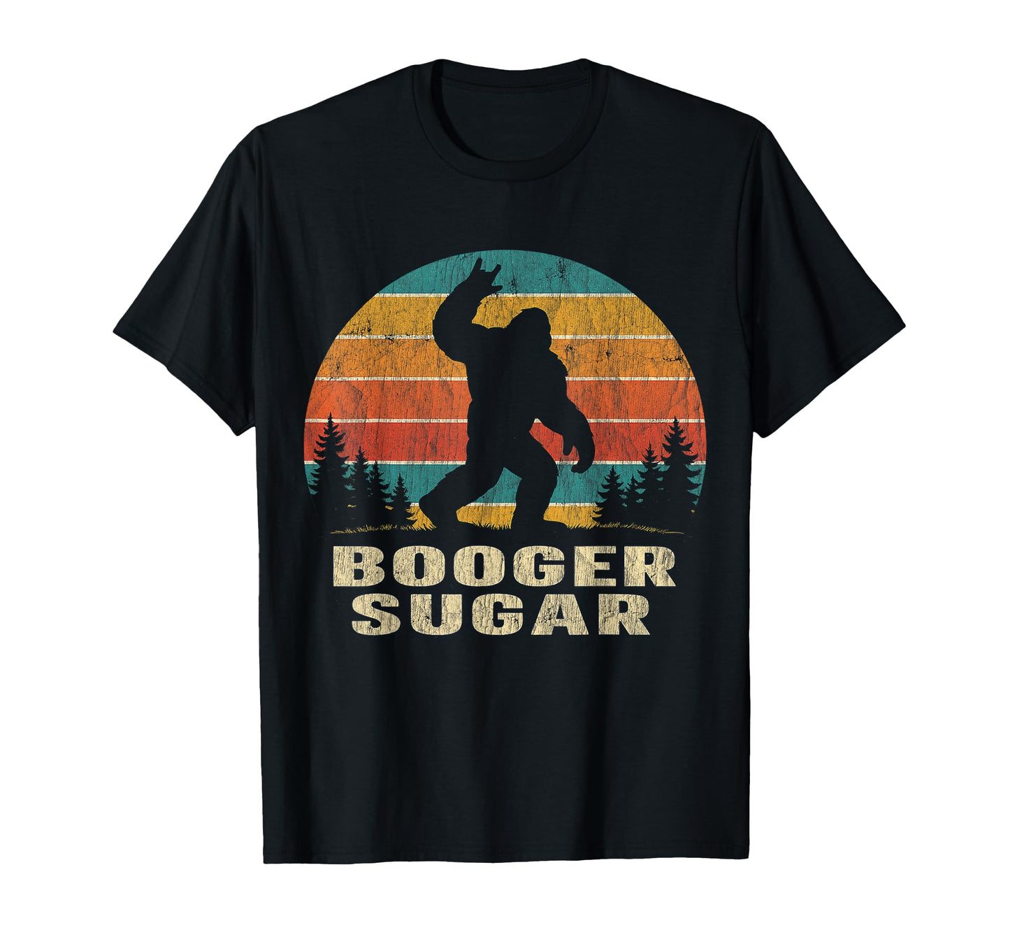 Booger Sugar Sasquatch Funny Meme T-Shirt