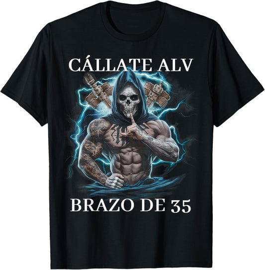 Callate ALV brazo de 35: Calacas chidas gym T-Shirt