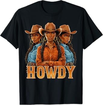 Howdy Retro Western Melanin Black Cowgirl African Women T-Shirt