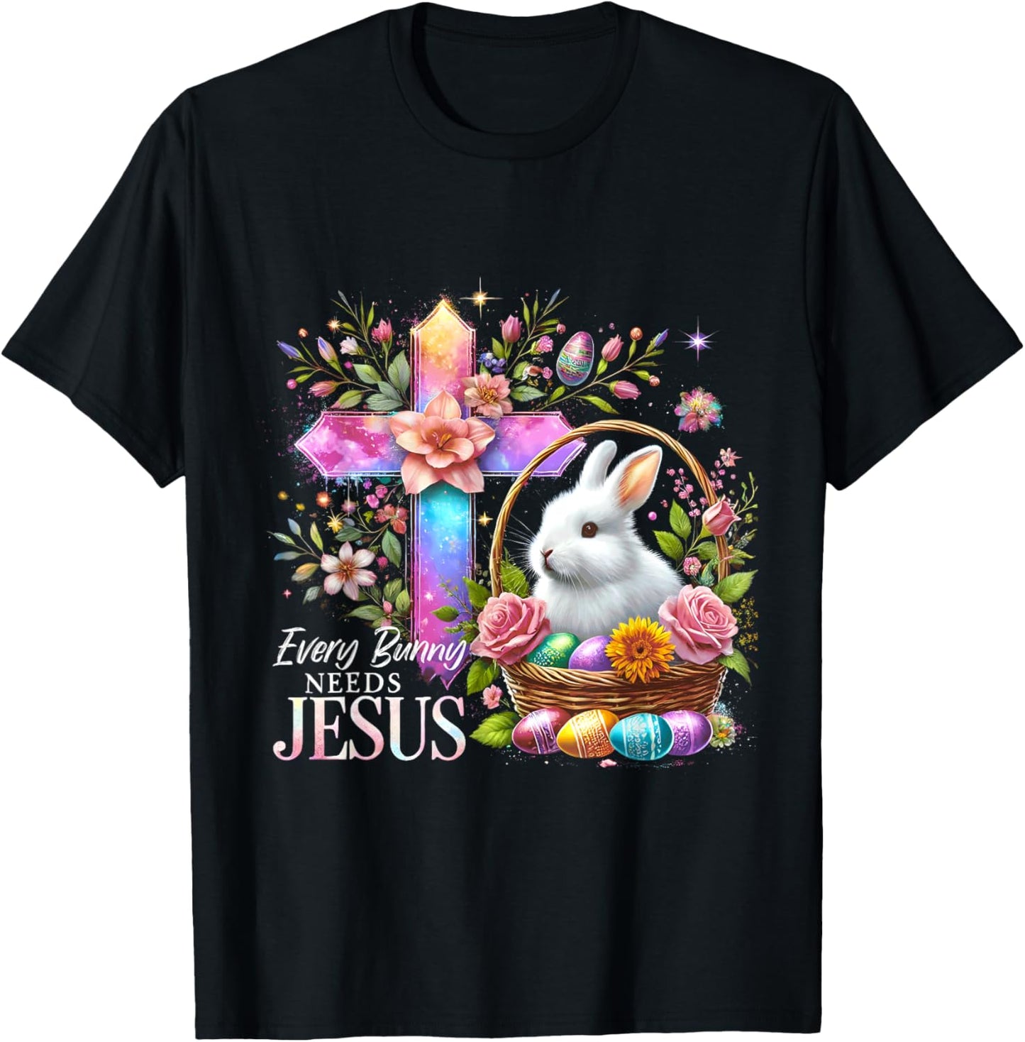 Easter Cross Bunny Needs Jesus Rabbit Christian T-Shirt