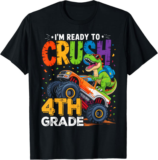 I'm Ready To Crush 4th Grade Back To School Boy Dinosaur T-Shirt