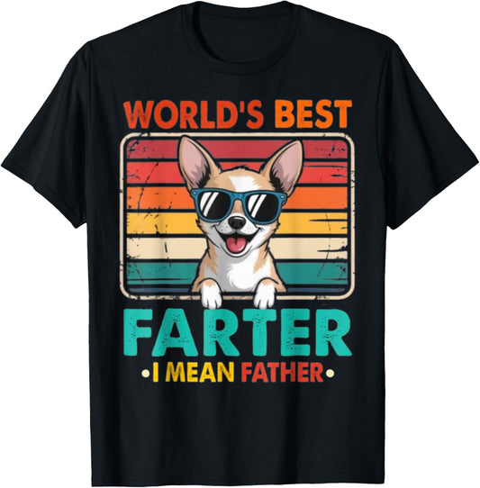 World's Best Farter I Mean Father Funny Dad Dog Fathers Day T-Shirt