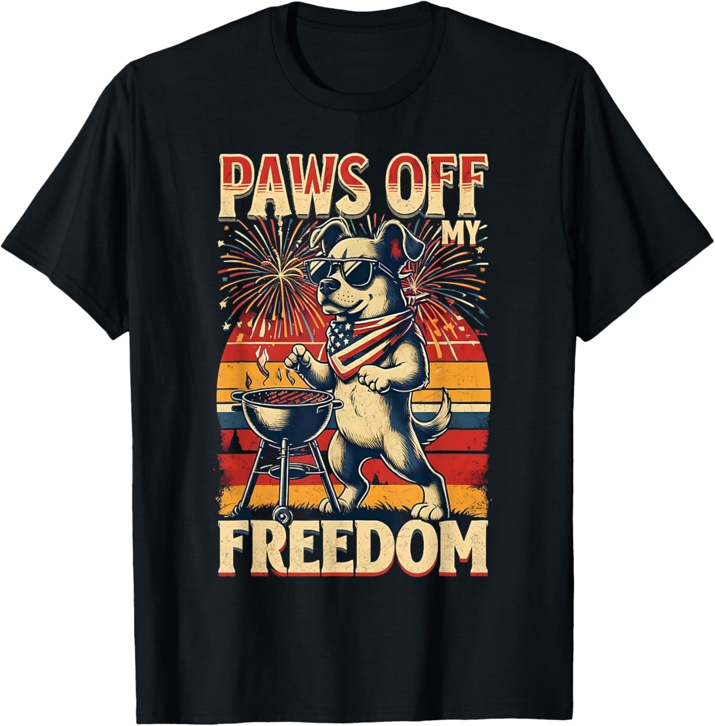 Paws Off My Freedom – Funny Patriotic Dog BBQ for July 4th T-Shirt