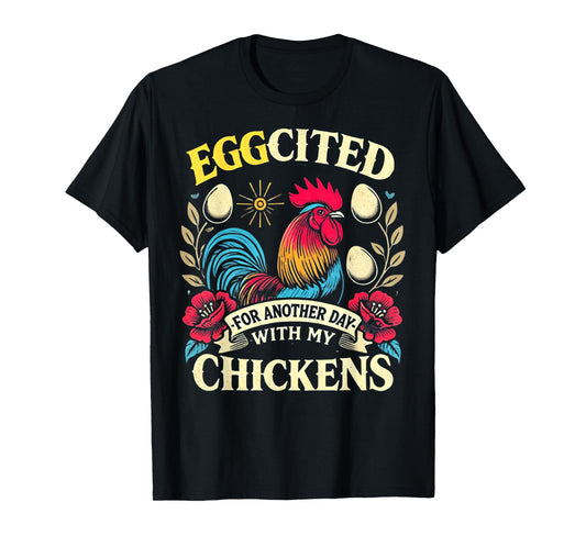 Chicken Lover Chickens Chicken Farmer Chicken T-Shirt