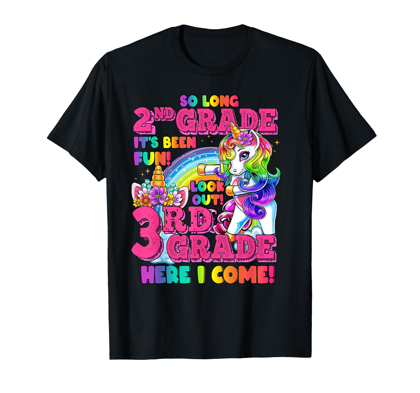 So long 2nd grade it's been fun 2nd grade Nailed It Unicorn T-Shirt