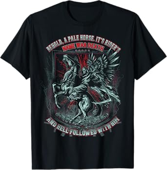 Pale Horse Rider His Name was Death T-Shirt
