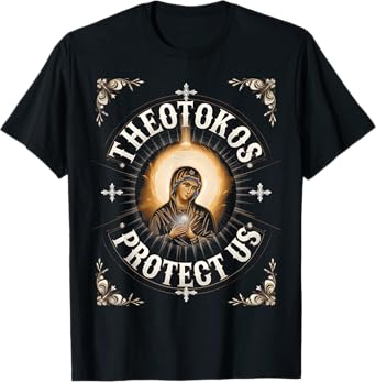Theotokos Protect Us Orthodox Christian Holy Mary T-Shirt