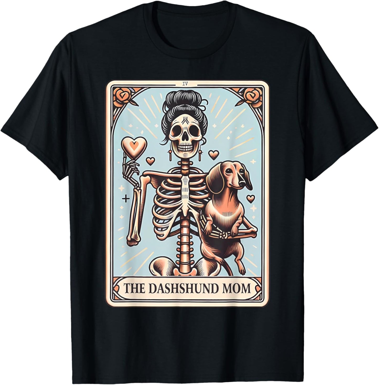 Valentine's Day Dachshund Mom Tarot Card Skeleton Doxie Mama T-Shirt