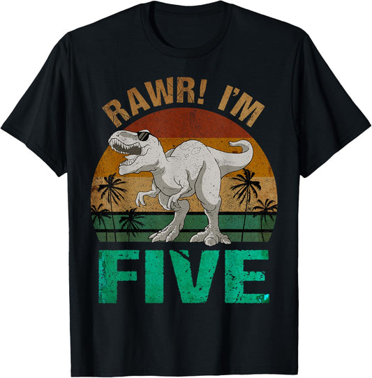 Rawr I'm Five 5th Birthday T-rex Dinosaur Saurus 5 Years Old T-Shirt