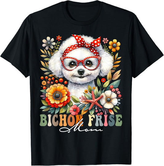 Bichon Frise Mom Dog Lover Mother's Day Retro Floral Women T-Shirt