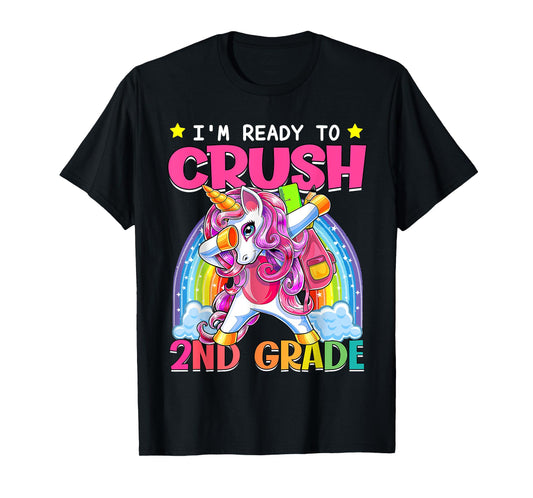 Back To School Unicorn I'm Ready To Crush 2nd Grade Girls T-Shirt