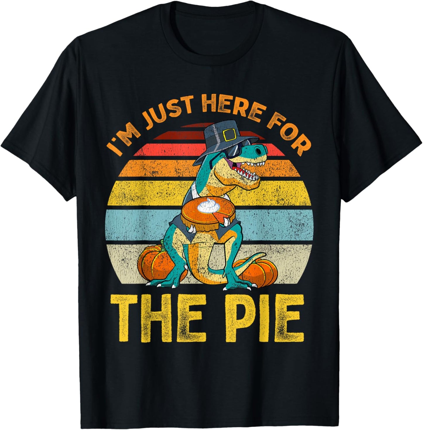 I'm Just Here for the Pie Funny Thanksgiving Boys Girls Kids T-Shirt