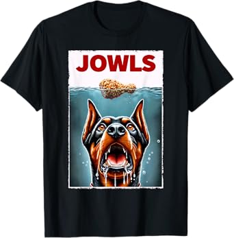 Funny Doberman Pinscher and Fried Chicken Parody Jowls T-Shirt