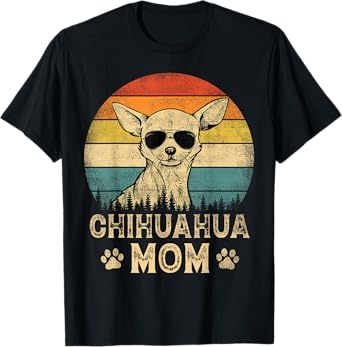 Vintage Chihuahua Mom Dog Lovers Mother's Day Men Women T-Shirt