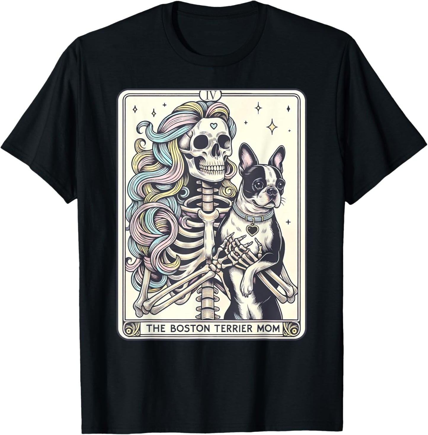 Retro Boston Terrier Mom Tarot Card Funny Skeleton Dog Mama T-Shirt