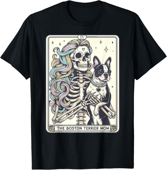 Retro Boston Terrier Mom Tarot Card Funny Skeleton Dog Mama T-Shirt