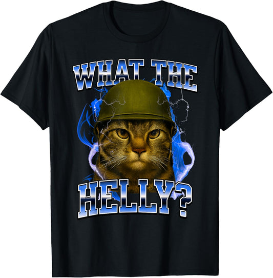 What The Helly Ironic Meme Cat Brainrot Quote Gen Z Alpha T-Shirt